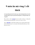 9 món ăn mà vòng 1 rất thích