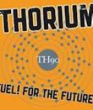 Thorium - năng lượng hạt nhân an toàn