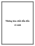 Những hóa chất dẫn đến vô sinh