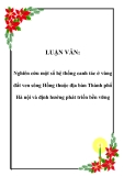 LUẬN VĂN:  Nghiên cứu một số hệ thống canh tác ở vùng đất ven sông Hồng thuộc địa bàn Thành phố Hà nội và định hướng phát triển bền vững 