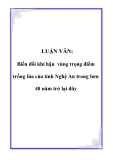 LUẬN VĂN: Biến đổi khí hậu vùng trọng điểm trồng lúa của tỉnh Nghệ An trong hơn 40 năm trở lại đây