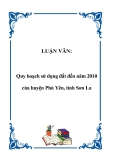 LUẬN VĂN:  Quy hoạch sử dụng đất đến năm 2010 của huyện Phù Yên, tỉnh Sơn La