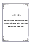  Luận văn về: Hợp đồng thuê nhà xưởng tại công ty Quan hệ quốc tế - Đầu tư sản xuất (CIRT), chế độ pháp lý và thực tiễn áp dụng 