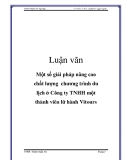 Luận văn: Một số giải pháp nâng cao chất lượng chương trình du lịch ở Công ty TNHH một thành viên lữ hành Vitours