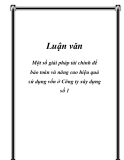 Luận văn: Một số giải pháp tài chính để bảo toàn và nâng cao hiệu quả sử dụng vốn ở Công ty xây dựng số 1