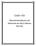 Luận văn: Phân tích hoạt động sản xuất kinh doanh của công ty bánh kẹo Hải Châu