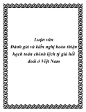 Luận văn đề tài: Đánh giá và kiến nghị hoàn thiện hạch toán chênh lệch tỷ giá hối đoái ở Việt Nam