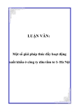 Luận văn hay về:  Một số giải pháp thúc đẩy hoạt động xuất khẩu ở công ty dâu tằm tơ I- Hà Nội