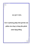 Luận văn tốt nghiệp:  Giá và phương pháp tính giá bán sản phẩm của công ty bóng đèn phích nước Rạng Đông