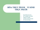 Bài thuyết trình Hóa thực phẩm - Vi sinh thực phẩm: Ngộ độc thực phẩm do Salmonella và phương pháp kiểm tra chỉ tiêu này trong sản phẩm các loại giáp xác và 2 mảnh vỏ có qua luộc