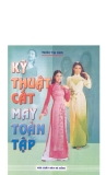 Kỹ thuật thực hiện cắt may toàn tập