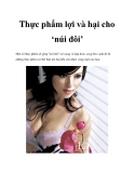 Thực phẩm lợi, hại cho ‘núi đôi’