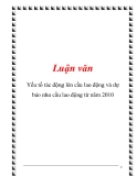 Luận văn: Yếu tố tác động lên cầu lao động và dự báo nhu cầu lao động từ năm 2010