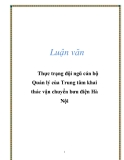 Luận văn: Thực trạng đội ngũ cán bộ Quản lý của Trung tâm khai thác vận chuyển bưu điện Hà Nội