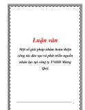 Luận văn: Một số giải pháp nhằm hoàn thiện công tác đào tạo và phát triển nguồn nhân lực tại công ty TNHH Mừng Quý