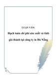 LUẬN VĂN:  Hạch toán chi phí sản xuất và tính giá thành tại công ty in Đà Nẵng