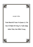 LUẬN VĂN:  Tình Hình Kế Toán Và Quản Lý Tài Sản Cố Định Ơí Công Ty Xuất nhập khẩu Thủy Sản Miền Trung