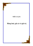 TIỂU LUẬN:  Hàng hoá, giá cả và giá trị