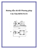 Hướng dẫn chi tiết Phương pháp Cân Tâm RIM-FACE.Sau đây tôi sẽ đăng lần