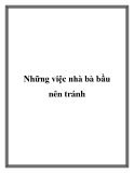 Những việc nhà bà bầu nên tránh