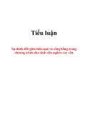 Tiểu luận: Sự đánh đổi giữa hiệu quả và công bằng trong chương trình cho sinh viên nghèo vay vốn