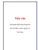  Luận văn: Giải pháp nhằm tăng cường thu hút vốn đầu tư nước ngoài vào Việt Nam