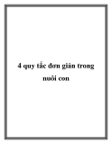 4 quy tắc đơn giản trong nuôi con