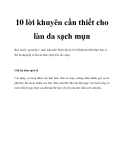 10 lời khuyên cần thiết cho làn da sạch mụn