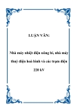 LUẬN VĂN:  Nhà máy nhiệt điện uông bí, nhà máy thuỷ điện hoà bình và các trạm điện 220 kV