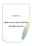 LUẬN VĂN:Nghiên cứu quy hoạch chi tiết khu đô thị Bắc sông Cấm.Phần mở