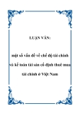 LUẬN VĂN:một số vấn đề về chế độ tài chính và kế toán tài sản cố