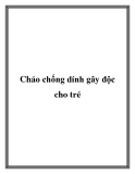 Chảo chống dính gây độc cho trẻ