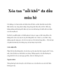 Xóa tan "nỗi khổ" da dầu mùa hè