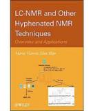 LC-NMR and Other Hyphenated NMR Techniques