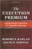 THE EXECUTION PREMIUM