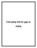 Giải pháp khi bé gặp ác mộng