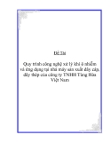 Đề Tài: Quy trình công nghệ xử lý khí ô nhiễm  và ứng dụng tại nhà máy sản xuất dây cáp,  dây thép của công ty TNHH Tùng Hòa  Việt Nam