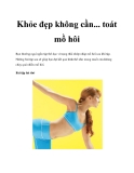 Khỏe đẹp không cần... toát mồ hôi