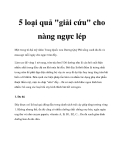 5 loại quả "giải cứu" cho nàng ngực lép