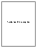 Giải cứu trẻ mộng du