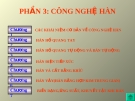 PHẦN 3: CÔNG NGHỆ HÀN - CHƯƠNG 1:CÁC KHÁI NIỆM CƠ BẢN VỀ CÔNG NGHỆ HÀN