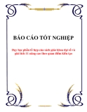 BÁO CÁO TỐT NGHIỆP: Dạy học phần tổ hợp của sách giáo khoa đại số và giải tích 11 nâng cao theo quan điểm kiến tạo