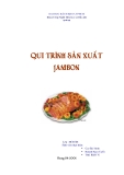 LUẬN VĂN :QUY TRÌNH SẢN XUẤT JAMBON