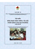 Tài liệu tập huấn: Biên soạn giáo trình, tài liệu phần dành cho địa phương (THCS)