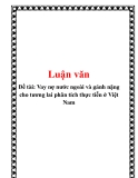 Đề tài: Vay nợ nước ngoài và gánh nặng cho tương lai phân tích thực tiễn ở Việt Nam