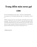 Trang điểm màu neon gợi cảm