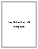 Suy dinh dưỡng tuổi trung niên