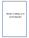 Bài học về những vụ vỡ nợ tín dụng đen