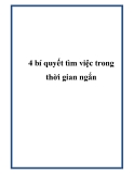 4 bí quyết tìm việc trong thời gian ngắn