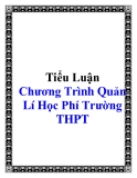 Tiểu Luận Chương Trình Quản Lí Học Phí Trường THPT